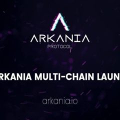 Arkania Protocol Launch Multi-Chain Launchpad Making IDOs Accessible to All