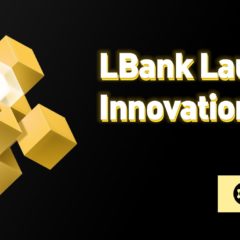 LBank Exchange Will Launch Innovation Zone for Better User Experience