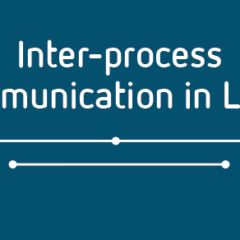 Introducing the guide to inter-process communication in Linux