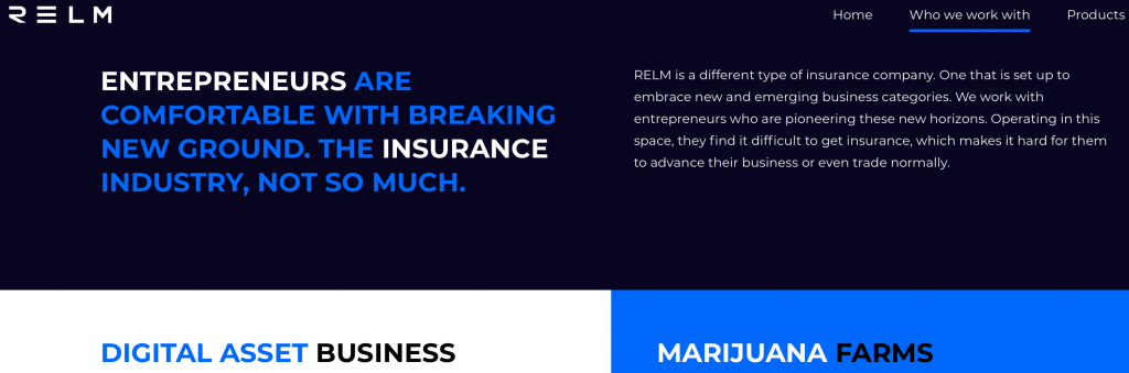 Relm Launches Insurance Coverage for Cryptocurrency and Cannabis Groups in Tough Regulatory Climate Relm Launches Insurance Coverage for Cryptocurrency and Cannabis Groups in Tough Regulatory Climate