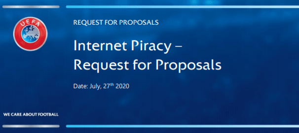 uefa request for proposals new anti-piracy partner
