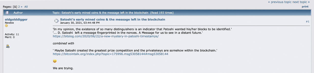 Online Sleuths Believe Satoshi Nakamoto’s Bitcoin Stash Is a Blockchain Treasure Hunt Meant to Be Found Online Sleuths Believe Satoshi Nakamoto’s Bitcoin Stash Is a Blockchain Treasure Hunt Meant to Be Found