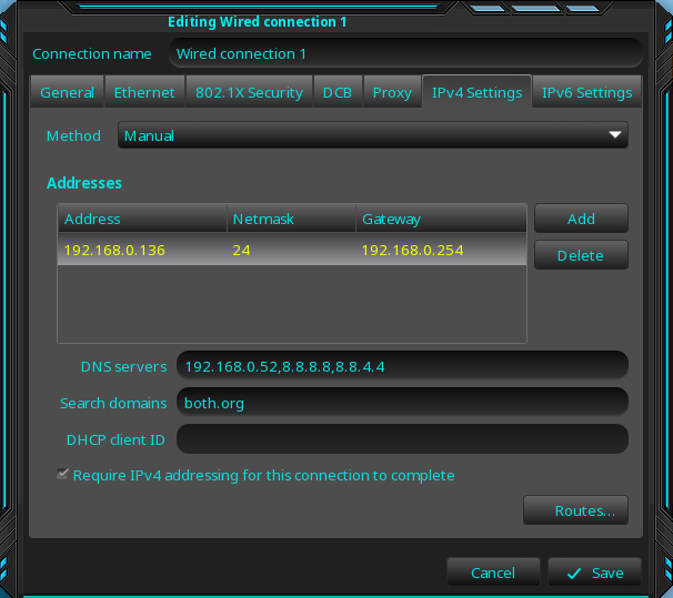 The manual wired connection fields include addresses, DNS servers, search domains, DHCP client ID. The box to require IPv4 addressing for this connection to complete is checked.