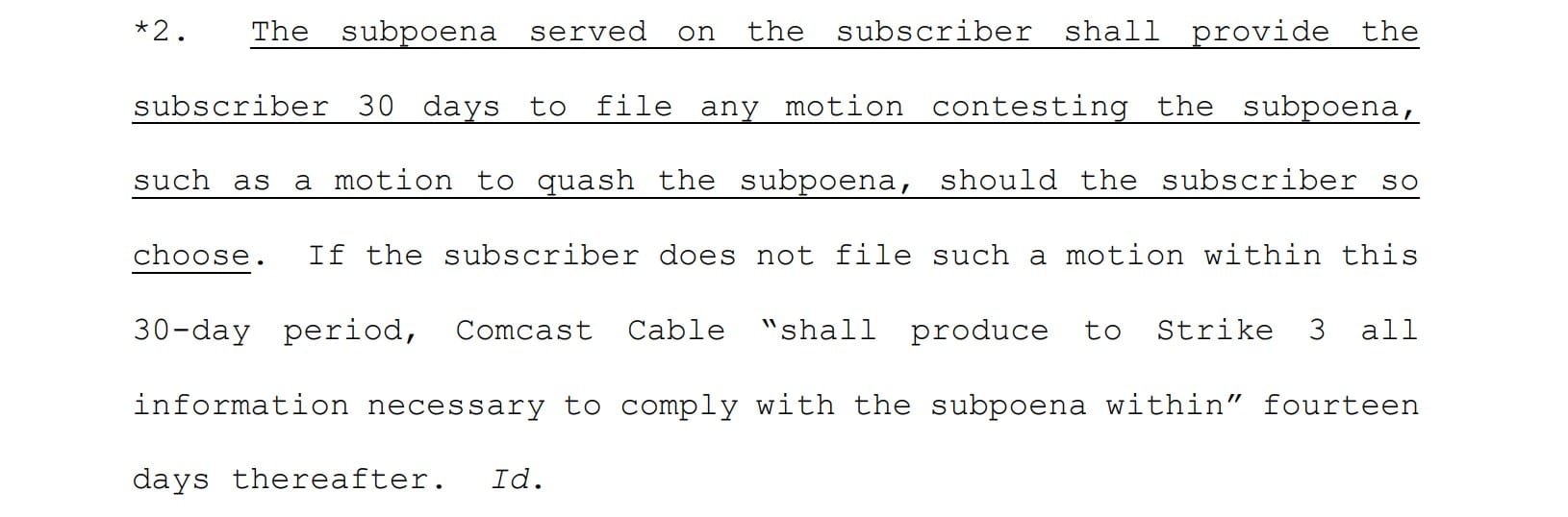 ordered subpoena